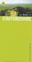 50 Walks in Staffordshire -  Automobile Association