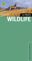 Wildlife Walks in Britain -  AA Publishing