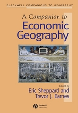 A Companion to Economic Geography - Eric Sheppard