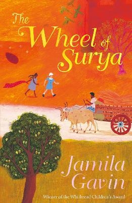 Wheel of Surya - Jamila Gavin