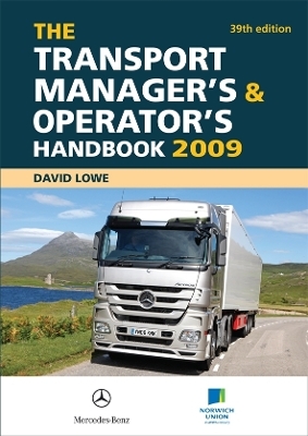 The Transport Manager's and Operator's Handbook 2009