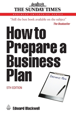 How to Prepare a Business Plan - Edward Blackwell