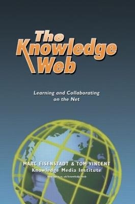 The Knowledge Web - Marc Eisenstadt, Tom Vincent