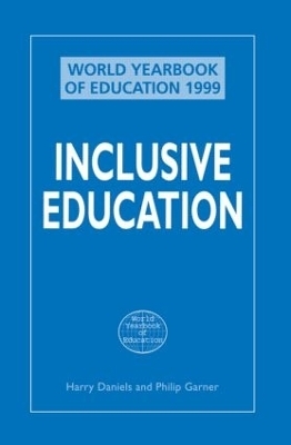 Inclusive Education - Harry Daniels, Philip Garner