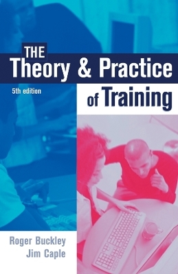 The Theory and Practice of Training - Roger Buckley