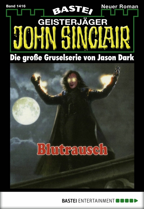 John Sinclair 1416 - Jason Dark