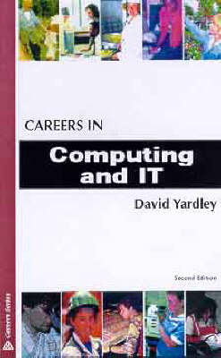 CAREERS IN COMPUTING AND I.T. 2ND EDITION
