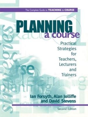 Planning a Course - Ian Forsyth, Alan Jolliffe, David Stevens