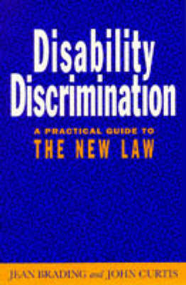 Disability Discrimination - Jean Brading, John Curtis