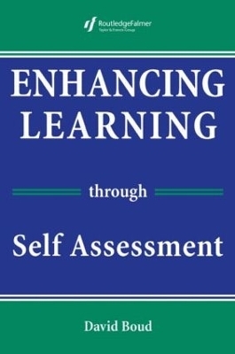 Enhancing Learning Through Self-assessment - David Boud
