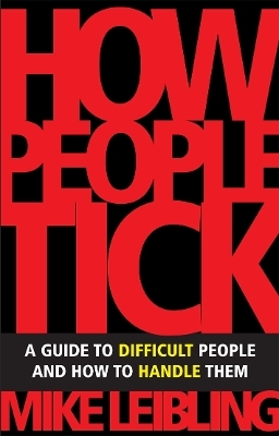 How People Tick - Mike Leibling