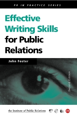 Effective Writing Skills for Public Relations - John Foster