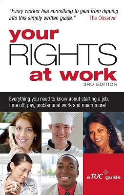 Your Rights at Work - Trades Union Congress TUC