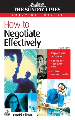 How to Negotiate Effectively - David Oliver
