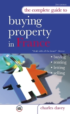 The Complete Guide to Buying Property in France