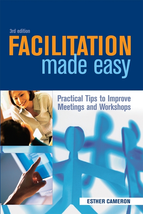 Facilitation Made Easy - Esther Cameron