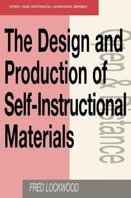 The Design and Production of Self-instructional Materials - Fred Lockwood
