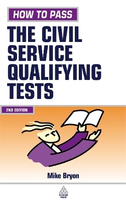 How to Pass the Civil Service Qualifying Tests - Mike Bryon