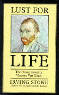 Lust for Life - Irving Stone