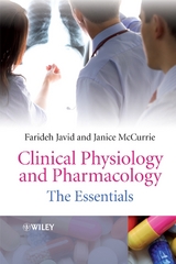 Clinical Physiology and Pharmacology - Farideh Javid, Janice McCurrie
