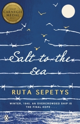 Salt to the Sea -  Ruta Sepetys