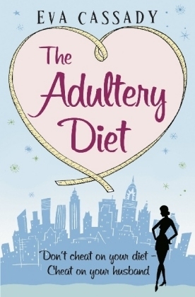 The Adultery Diet