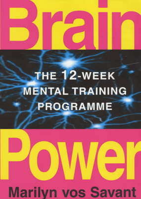 Brain Power - Marilyn Vos Savant, Leonore Fleischer