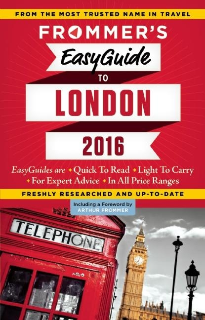 Frommer's EasyGuide to London 2016 - Jason Cochran