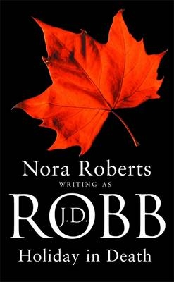 Holiday In Death - J. D. Robb