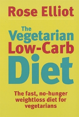 The Vegetarian Low-Carb Diet