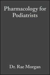 Pharmacology for Podiatrists - Rae Morgan, Margaret Johnson
