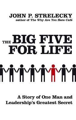 The Big Five For Life - John P. Strelecky
