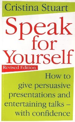 Speak For Yourself - Cristina Stuart