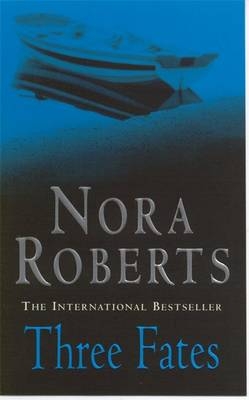 Three Fates - Nora Roberts