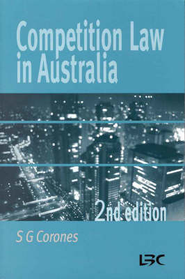 Competition Law in Australia - Stephen Corones