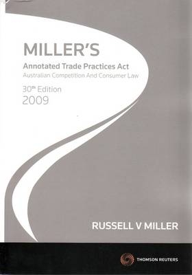 Miller's Annotated Trade Practices Act 2009