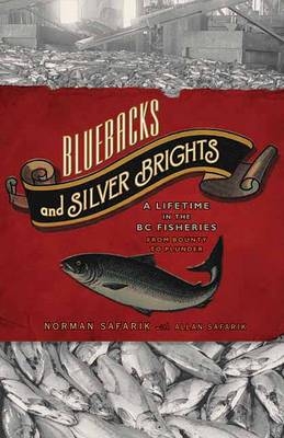 Bluebacks and Silver Brights - Allan Safarik, Norman Safarik