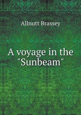 A voyage in the Sunbeam