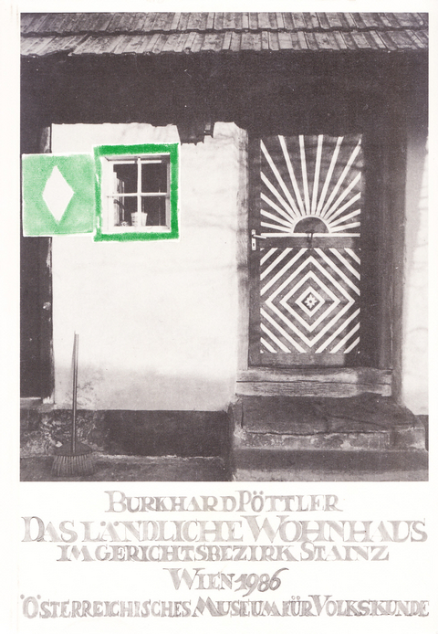 Das l&auml;ndliche Wohnhaus im Gerichtsbezirk Stainz - Burkhard P&ouml;ttler