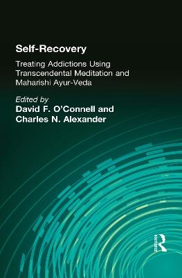 Self-Recovery - David F O'Connell, Charles N Alexander