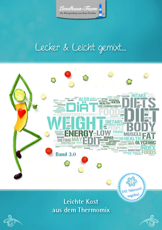 Lecker u. Leicht gemixt