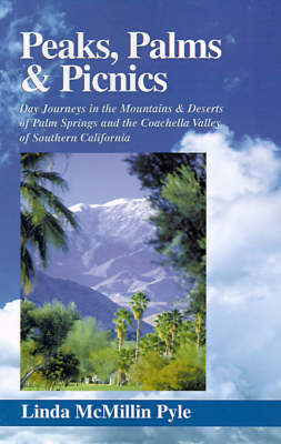 Peaks, Palms and Picnics