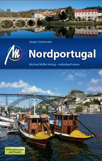 Nordportugal - J&uuml;rgen Strohmeier, Lydia Hohenberger