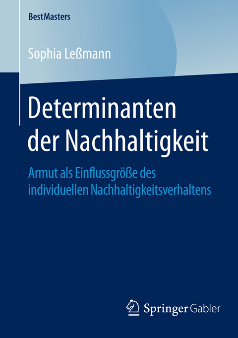 Determinanten der Nachhaltigkeit - Sophia Le&szlig;mann
