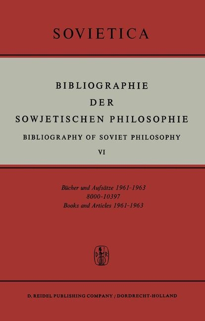 Bibliographie der Sowjetischen Philosophie - 