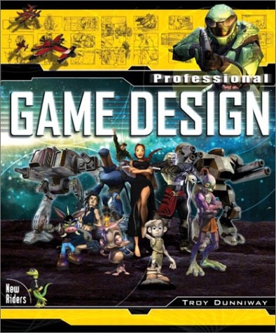 Professional Game Design - Troy Dunniway