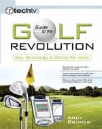 TechTV's Guide to the Golf Revolution - Andy Brumer