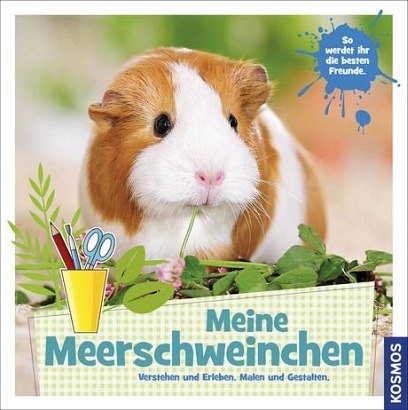 Meine Meerschweinchen - Dr. Stefanie Zysk