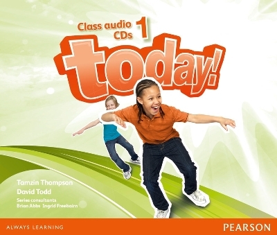 Today! 1 Class CD - David Todd, Tamzin Thompson