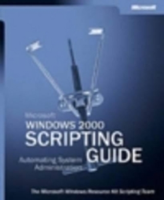 Microsoft Windows 2000 Scripting Guide